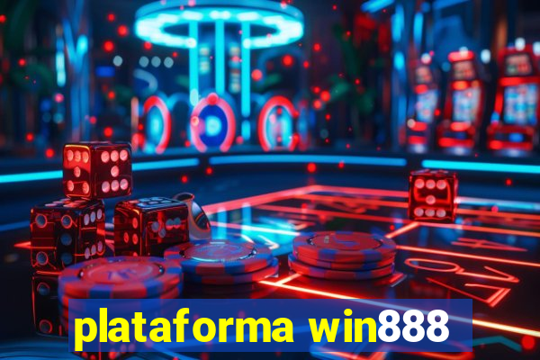 plataforma win888